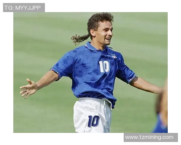 足球传奇巴乔的辉煌历程与精彩瞬间全景回顾 足球传奇巴乔的辉煌历程与精彩瞬间全景回顾